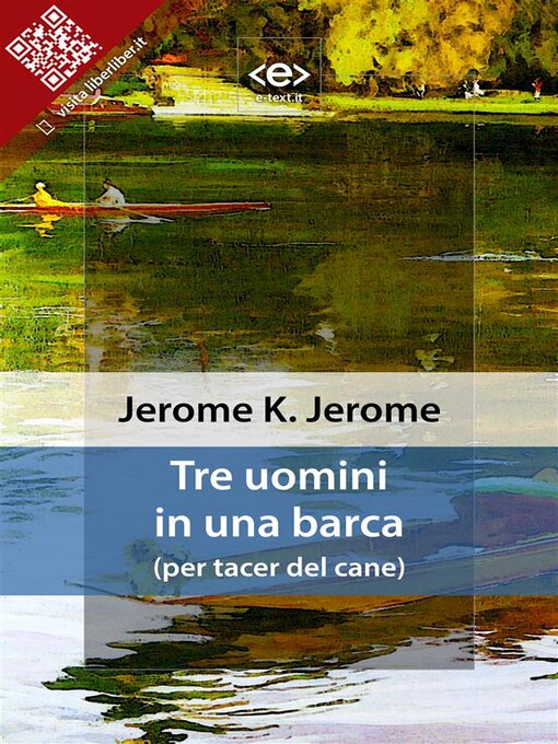 Title details for Tre uomini in una barca by Jerome K. Jerome - Available